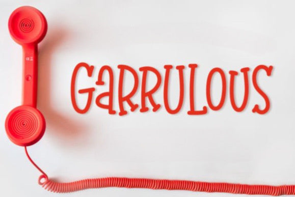 Garrulous Font
